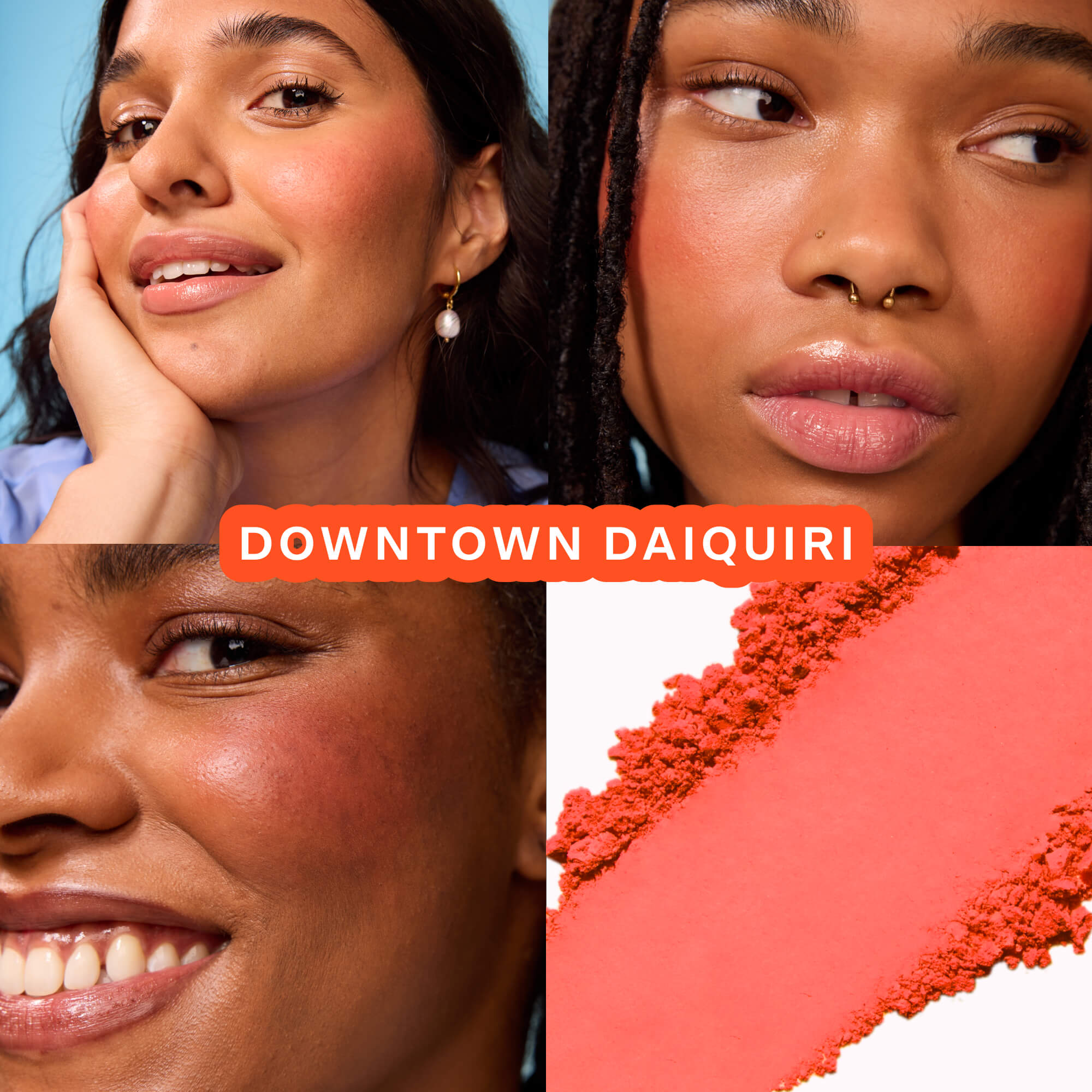 Collage of four women's faces with a close-up of a red makeup product labeled 'Downtown Daiquiri'. [Downtown Daiquiri x Toni Bravo]